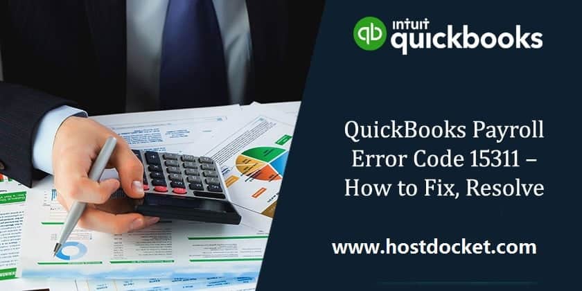 Quickbooks payroll error code 15311 how to fix it